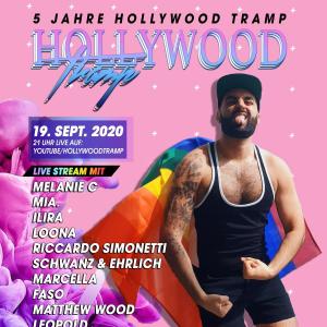 5 Jahre Hollywood Tramp - LIVESTREAM